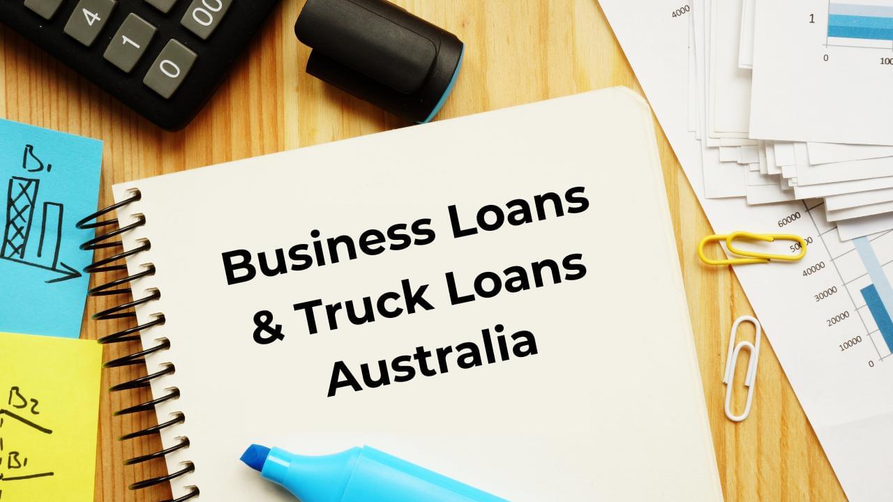 Flexible business and truck loans for Australian businesses and Individuals